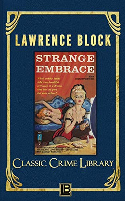 Strange Embrace (Classic Crime Library)