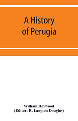 A history of Perugia