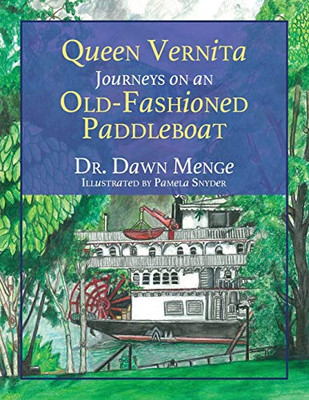 Queen Vernita Jouneys on an Old-Fashioned Paddleboat