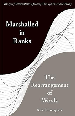 Marshalled in Ranks: The Rearrangement of Words