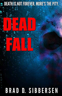 Dead Fall