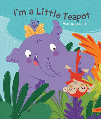 I'm a Little Teapot (Hazel Q Nursery Rhymes)