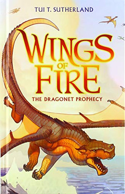 The Dragonet Prophecy (Wings of Fire (1))