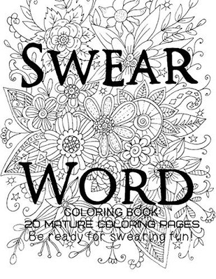 Swear Word Coloring Book - Be Ready For swearing fun!