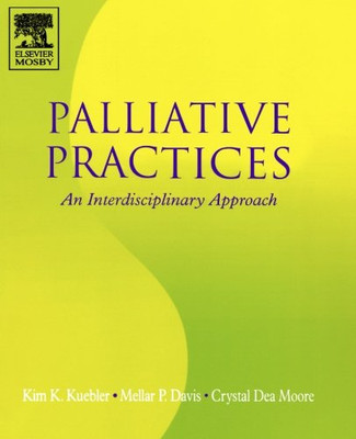 Palliative Practices: An Interdisciplinary Approach