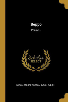 Beppo: Poëme... (French Edition)