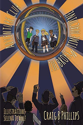The Broken Time Machine (Adventure Club)