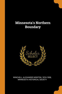 Minnesota'S Northern Boundary