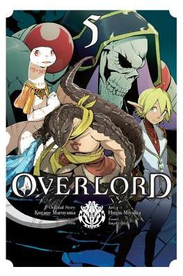Overlord, Vol. 5 (Manga) (Overlord Manga, 5)