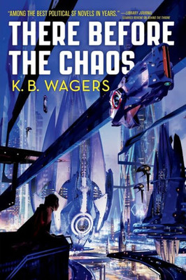 There Before The Chaos (The Farian War, 1)