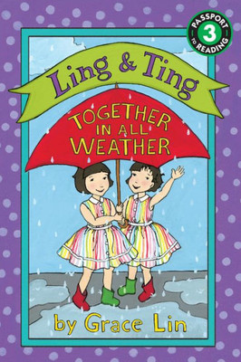 Ling & Ting: Together In All Weather (Passport To Reading - Level 3)