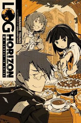 Log Horizon, Vol. 5 - Light Novel (Log Horizon, 5)