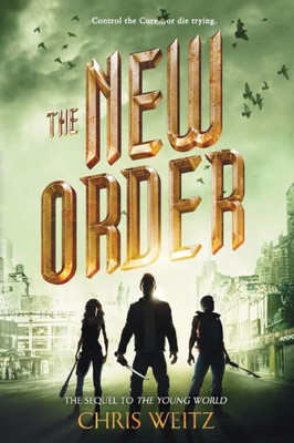 The New Order (The Young World, 2)