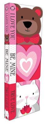 Chunky Pack: Valentine: I Love You!, Be Mine, And True Love (Chunky 3 Pack)