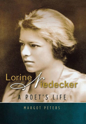 Lorine Niedecker: A PoetS Life