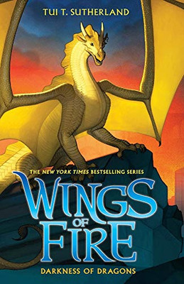 Darkness of Dragons (Wings of Fire, 10)