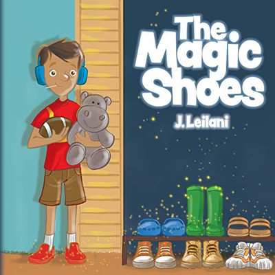 The Magic Shoes - 9781641117036