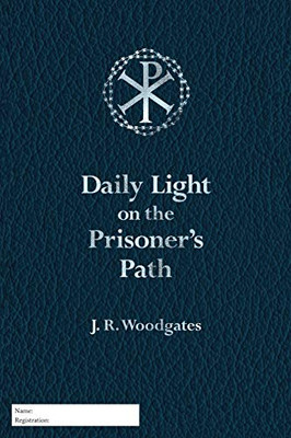 Daily Light on the Prisoner's Path (Second Edition)