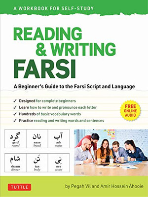 Reading & Writing Farsi: A Workbook for Self-Study: A Beginner's Guide to the Farsi Script and Language (online audio & printable flash cards)