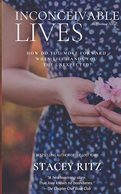 Inconceivable Lives: An Heirloom Novel (The Heirloom Series)