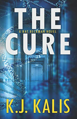 The Cure (Kat Beckman)