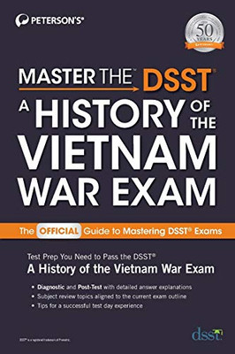 Master the DSST A History of the Vietnam War Exam (Master the DSST History of the Vietnam War Exam)