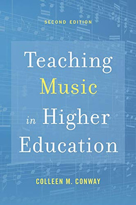 Teaching Music in Higher Education - 9780190945312