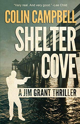 Shelter Cove (Jim Grant Thriller)
