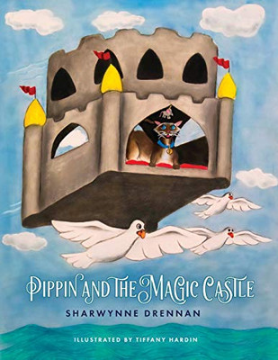 Pippin and the Magic Castle