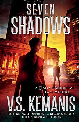 Seven Shadows (A Dana Hargrove Legal Mystery)