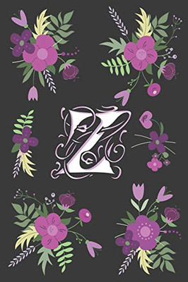 Z: Z  Monogram Notebook, Letter Z Initial Monogram , for Kids, Girls & Women | Pink Floral with letter Z glossy and smooth finish cover, (6 x 9) 120 pages