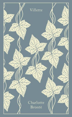 Villette (Penguin Clothbound Classics)