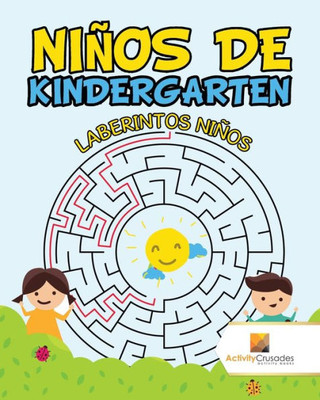Niños De Kindergarten : Laberintos Niños (Spanish Edition)