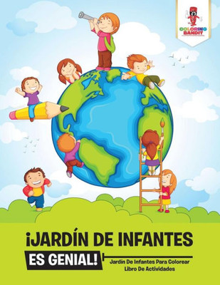 ¡Jardín De Infantes Es Genial! : Jardín De Infantes Para Colorear Libro De Actividades (Spanish Edition)