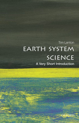 Earth System Science : Very Short Introduction