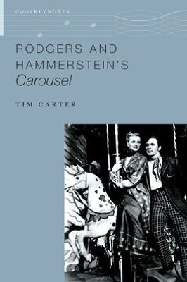 Rodgers And Hammerstein'S Carousel (Oxford Keynotes)