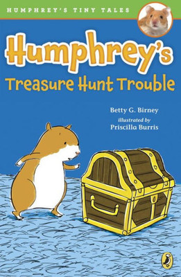 Humphrey'S Treasure Hunt Trouble (Humphrey'S Tiny Tales)