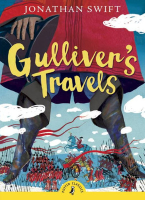 Gulliver'S Travels (Puffin Classics)