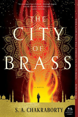 The City Of Brass: A Novel (The Daevabad Trilogy)
