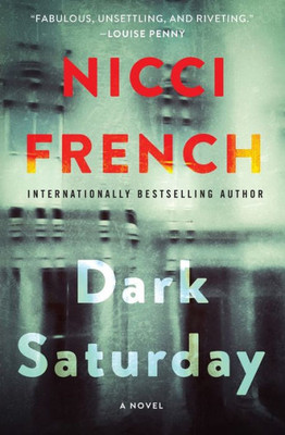 Dark Saturday: A Novel (A Frieda Klein Novel, 6)