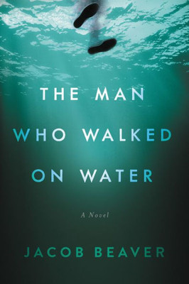 The Man Who Walked On Water