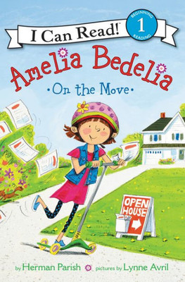 Amelia Bedelia On The Move (I Can Read Level 1)