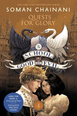 The School For Good And Evil #4: Quests For Glory: Now A Netflix Originals Movie