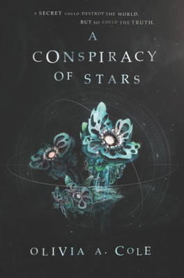 A Conspiracy Of Stars