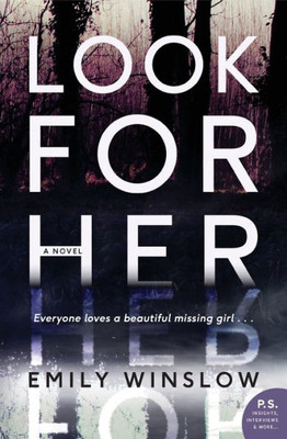 Look For Her: A Novel (Keene And Frohmann, 4)