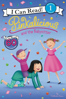 Pinkalicious And The Babysitter (I Can Read Level 1)