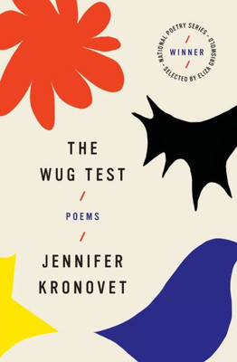 The Wug Test: Poems (National Poetry Series)