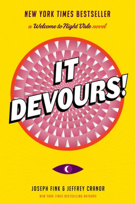 It Devours!: A Welcome To Night Vale Novel