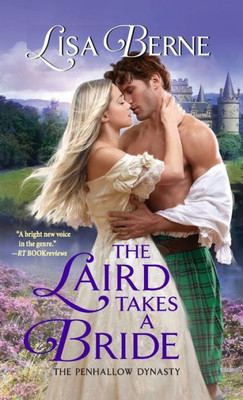 The Laird Takes A Bride: The Penhallow Dynasty (Penhallow Dynasty, 2)