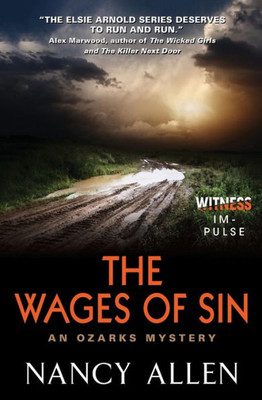 The Wages Of Sin: An Ozarks Mystery (Ozarks Mysteries)